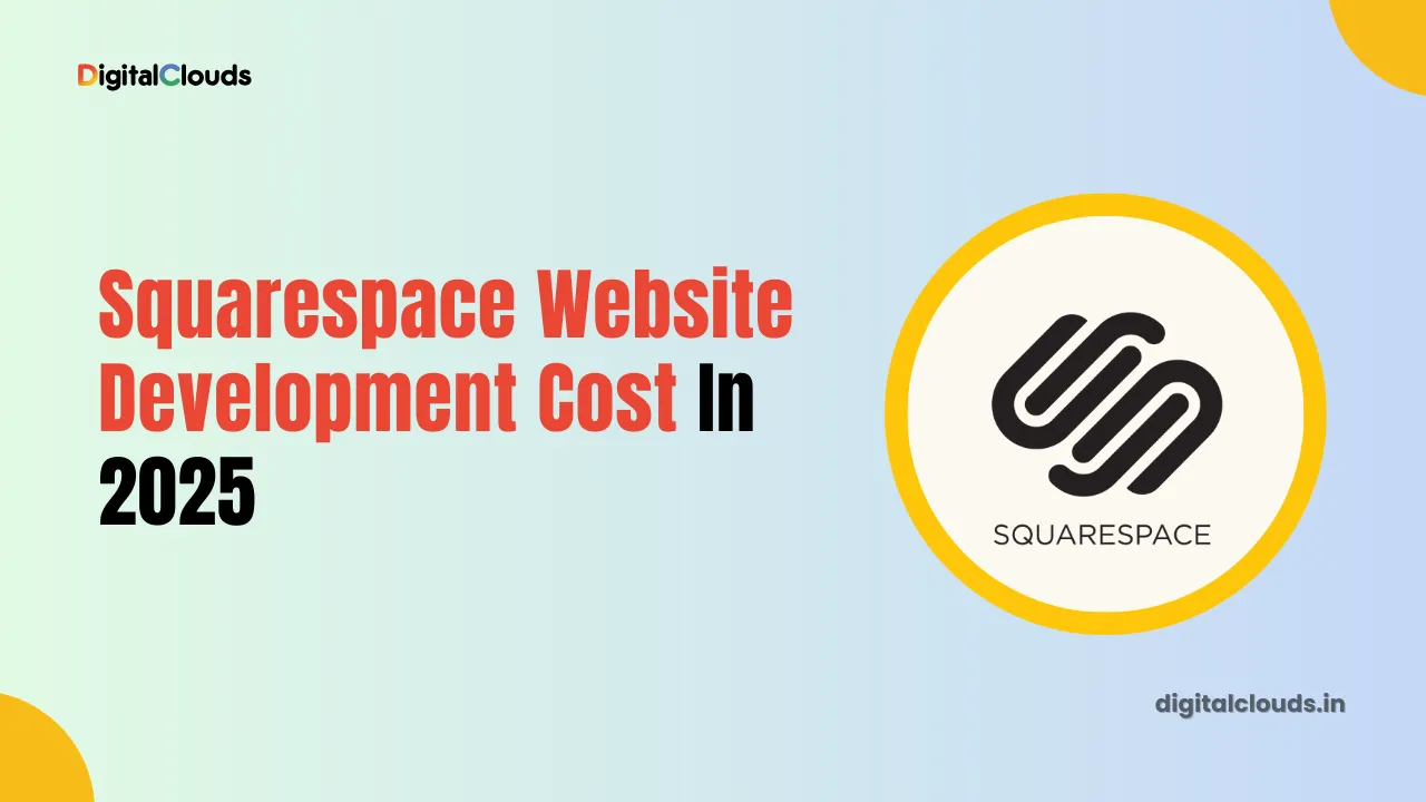 How Much Does Squarespace Website Development Cost in 2025